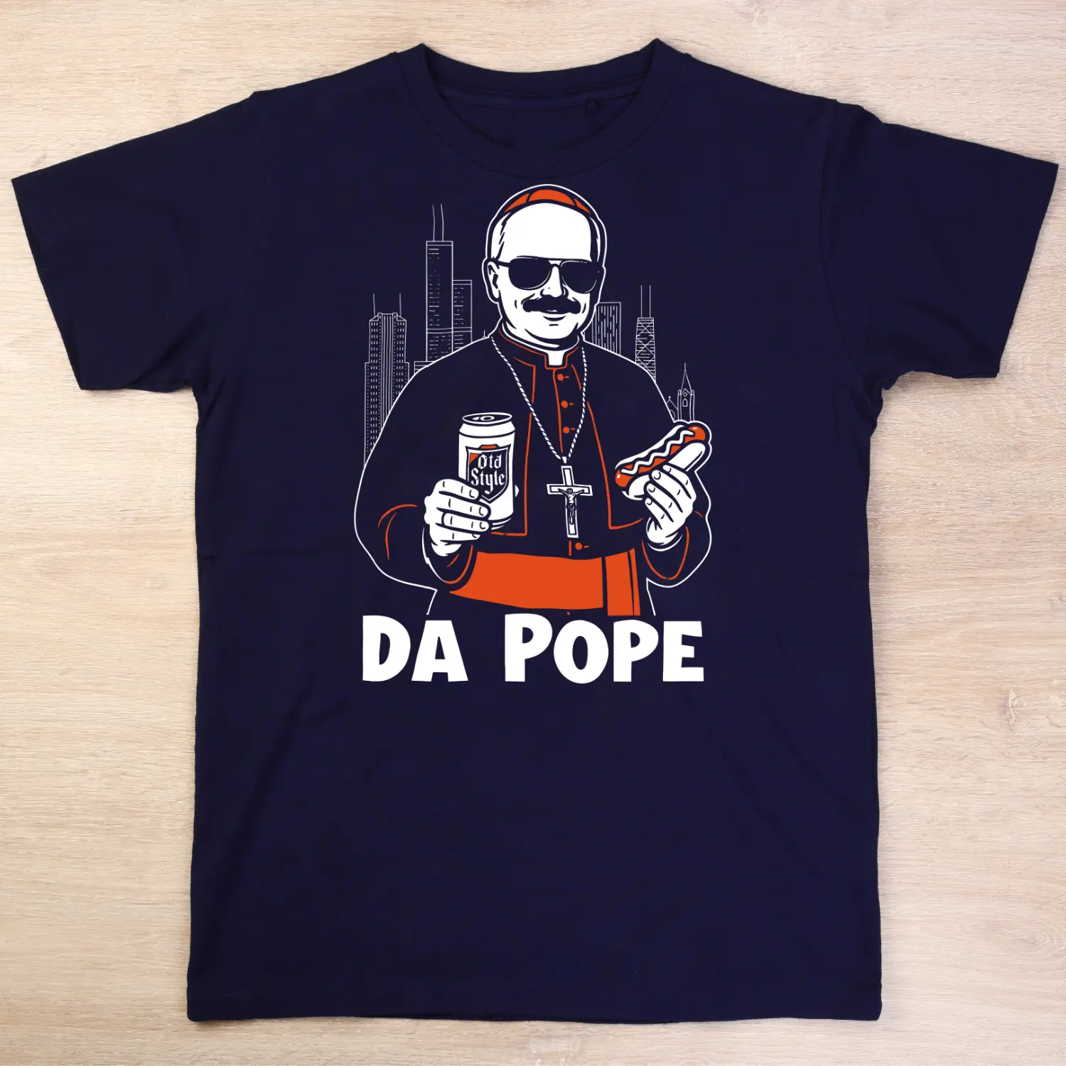 Da Pope - Chicago Shirt - Funny Catholic Shirt