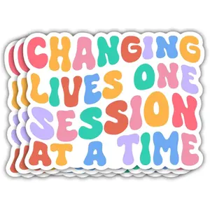 Changing Lives One Session at a Time Waterproof Vinyl Sticker, Therapist Counseling Mental Health Motivational Decal Gift CL3