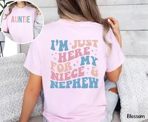 Auntie Shirt, Here For My Niece and Nephew, Gift for Auntie, Aunt to be Gift, New Auntie Shirt, Aunt Birthday Gift Fit Top