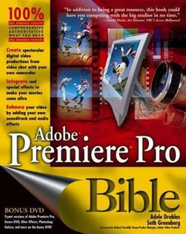 Used Adobe Premiere Pro Bible - Tutorials, Tips for Video Production, Special Effects, Music Guide by Adele Droblas (Paperback), Camcorder