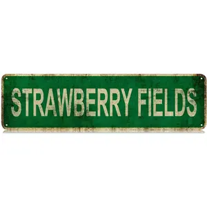 Metal Tin Sign Strawberry Fields sign Retro Aluminum Metal Sign for Street Home Office Garden Decor 4*16 Inches