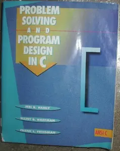 USED-Problem Solving and Program Design in C by Elliot B. Koffman (Paperback)