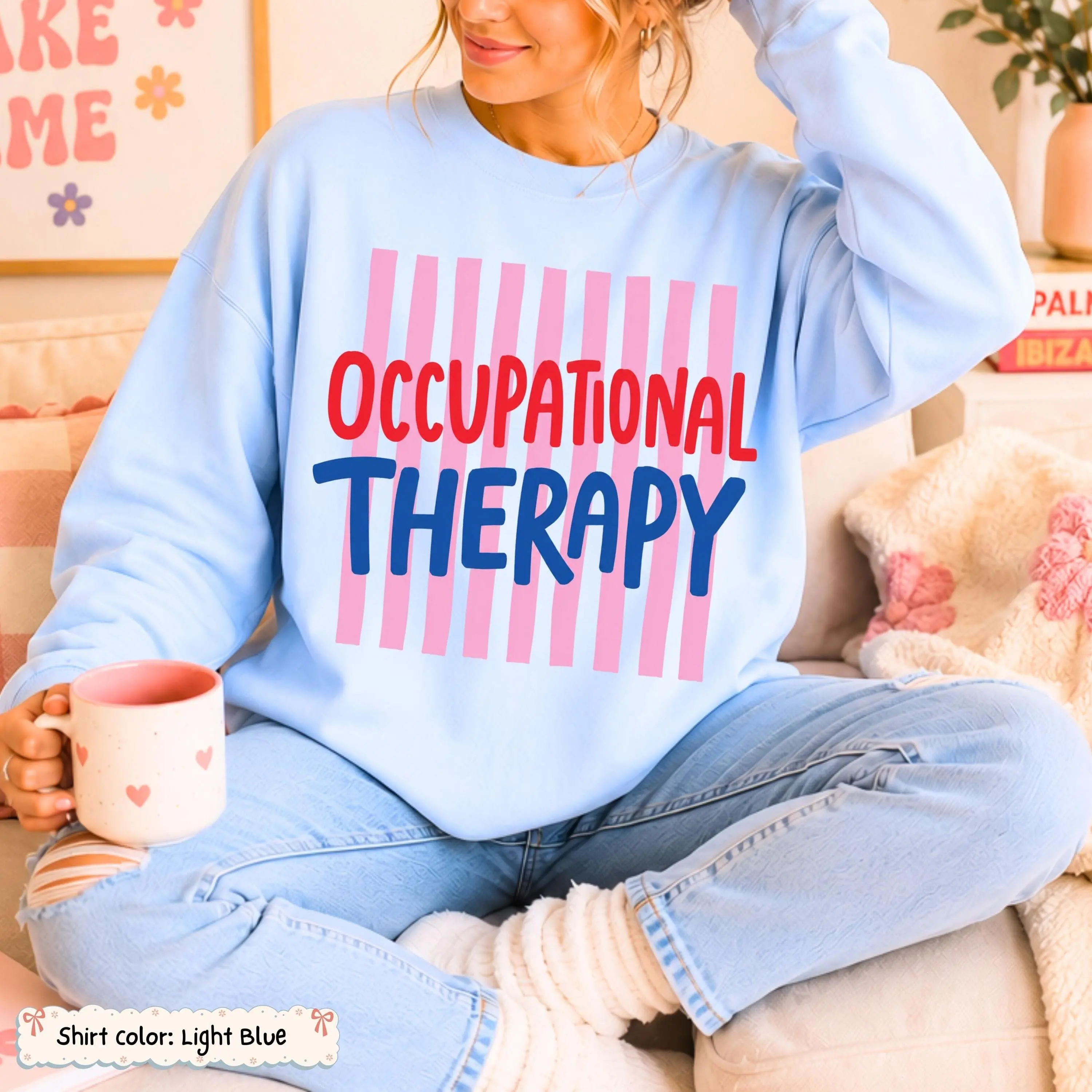 Occupational Therapy Sweatshirt Occupational Therapist Gift Therapy Assistant Sweatshirt Healthcare Worker Crewneck Rehabilitation Grad Gift