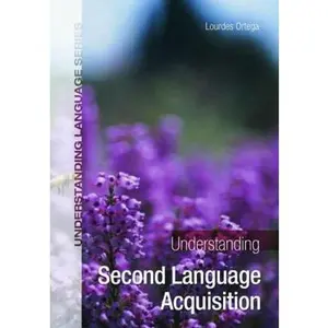USED-Understanding Second Language Acquisition by Ortega, Lourdes (Paperback)