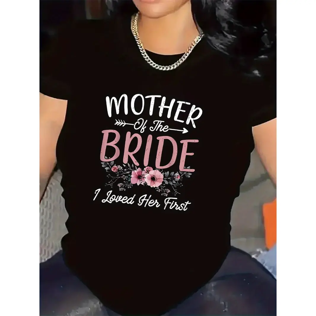 Womens Mother Of The Bride Graphic Tee Funny Wedding Party Shirt Soft Cotton Crewneck Short Sleeve Casual Fit Top For Bridal Shower Rehearsal Dinner
