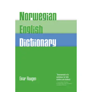 USED-Norwegian-English Dictionary: A Pronouncing and Translating Dictionary of Modern Norwegian (Bokmal and Nynorsk) with a Historical and Grammatical In by E. Haugen (Paperback)