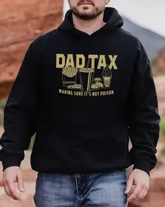 Dad Tax Making Sure It’s Not Poison T-Shirt, Funny Dad Life Hoodie, Father Humor Sweatshirt, Dad Gift from Daughter Son Kids
