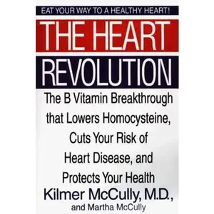 USED-Heart Revolution, The by Kilmer McCully (Hardcover)