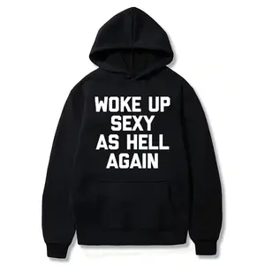 Woke Up Sexy As Hell Again T-Shirt Funny Saying Sarcastic T-Shirt,Made in USA Women's Shirts,Hoodie and Sweatshirt for autumn and winter,230g water-washed round-neck casual summer T-shirt