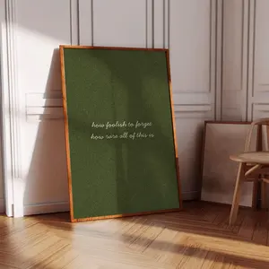 [UNFRAMED POSTER] Sage Green How Foolish To Forget How Rare All Of This Is Print, Trendy Wall Art, Aesthetic Typography Prints, Green Home Decor Printable