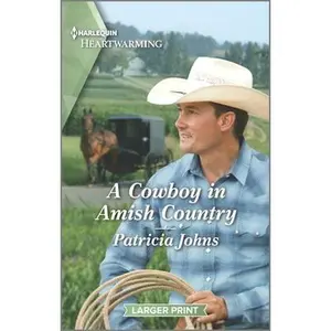 USED-A Cowboy in Amish Country: A Clean Romance by Johns, Patricia (Mass Market Paperback)