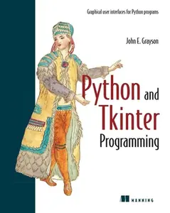 USED-Python and Tkinter Programming by Grayson, John (Paperback)