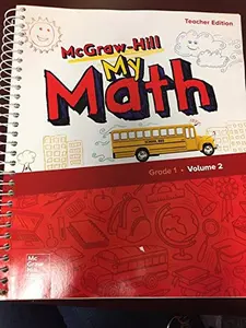 USED-McGraw-Hill My Math, Grade 1, Teacher Edition, Volume 2 by Altieri (Spiral-bound)