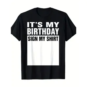 It's My Birthday Sign My Shirt T-Shirt - Birthday Gift with Signature Panel & Name Space -  Pure Cotton Retro Unisex Adult Round Neck Tee for Birthday Party Favors & Celebrations