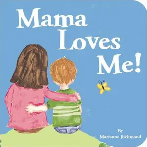 USED-Mama Loves Me! by Richmond, Marianne (Board book)