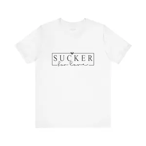 Sucker for Love Tee - Cute Unisex Shirt, Gift for Couples, Valentine's Day Tee, Casual Love Shirt, Romantic Apparel