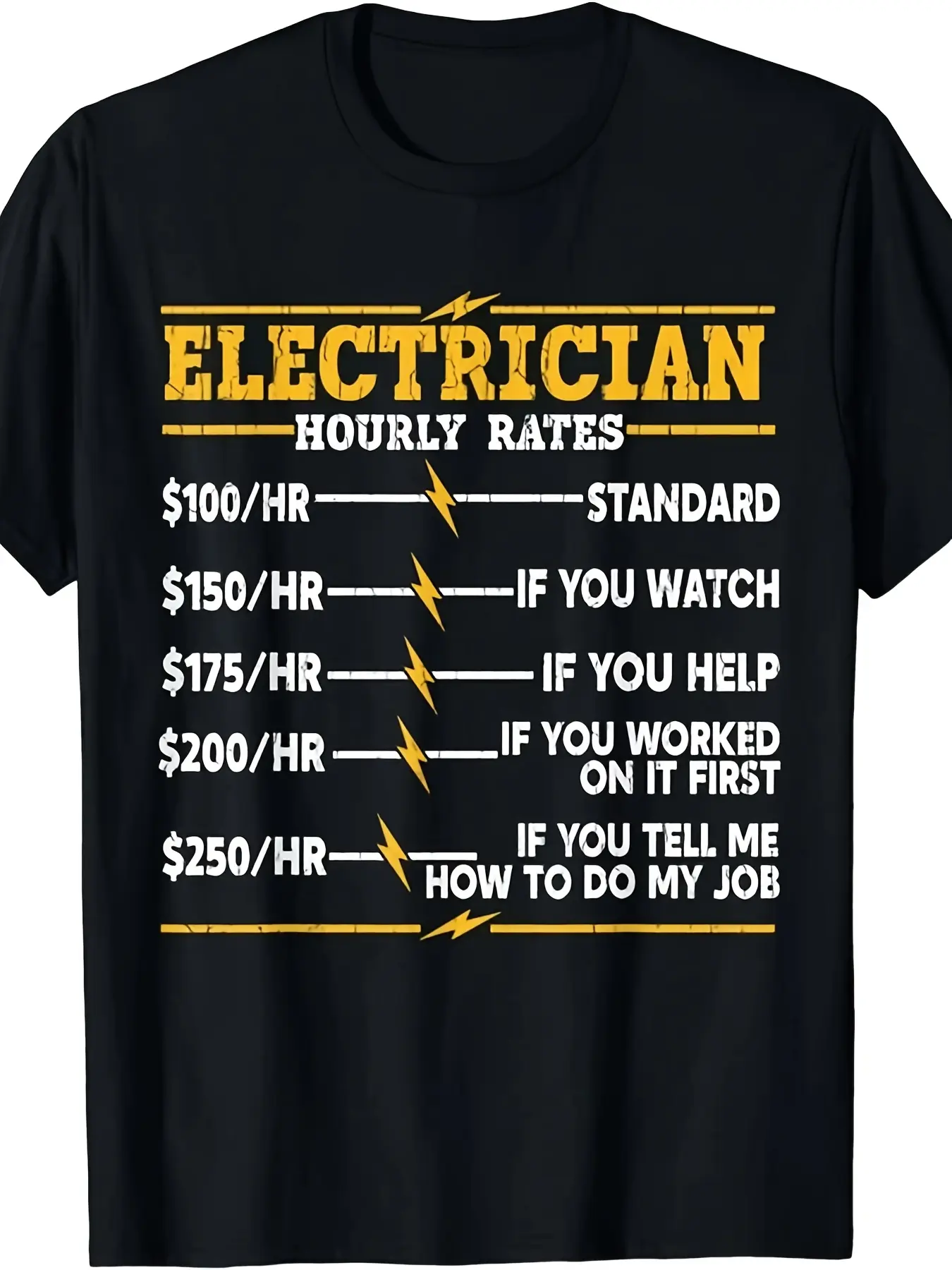 Men's Funny Electrician Hourly Rate T-Shirt, Electrician-Themed Graphic Tee with Hourly Rates Chart, Casual Streetwear Gift for Electricians, Gym & Outdoor Wear (Regular Fit, Machine Washable)