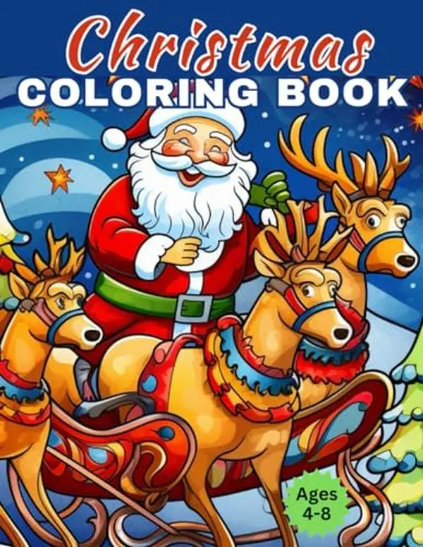 Christmas Coloring Book: Merry Christmas Coloring Book for Kids 4-8 Years Old. Total of 40 Coloring Pages with Santas, Snowmen, Christmas Trees and ... Coloring Fun for ages 4-8 or 8 to 80.
