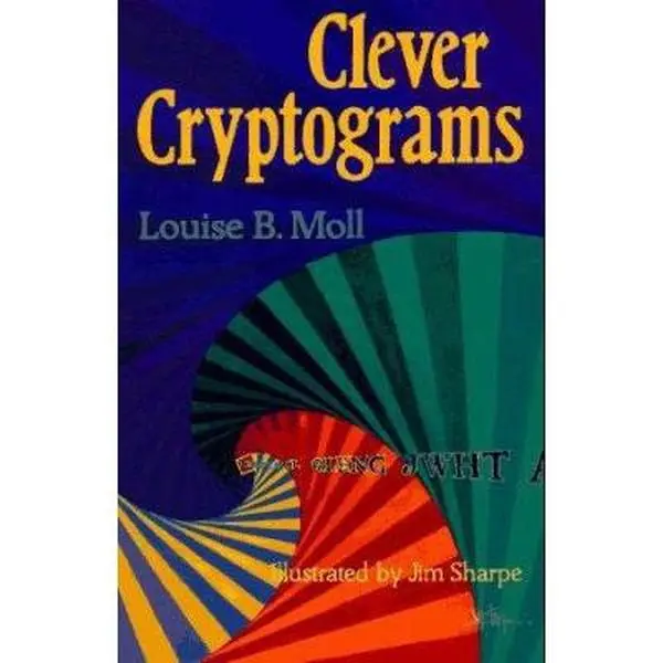 USED Book - Clever Cryptograms by Louise B. Moll (Paperback) - english