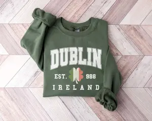 Dublin Ireland Sweatshirt, Est 988 Dulin Shirt, Lucky Sweatshirt, Irish Day Sweater, Ireland Vacation Sweatshirt,St Patrick's Day Sweatshirt, Full Size Range, Perfect Fit for Everyone, Soft Feel, Classic Look