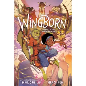 Wingborn: A Graphic Novel (Wingbearer Saga: Volume Number 2) by Marjorie Liu||Grace Kum [Paperback Book]