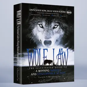 WOLF LAW:Think and Act Like a Wolf — Laws of Success for Achievers, Inspirational Life Wisdom, Business Management, Unleash Your Wolf Mentality