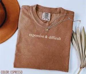 Comfort Colors expensive & difficult Graphic T-Shirt