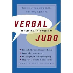 USED Book - Verbal Judo: The Gentle Art of Persuasion by Thompson, George J., PhD (Paperback) - english