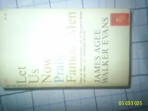 USED-Let Us Now Praise Famous Men by james agee (Unknown)
