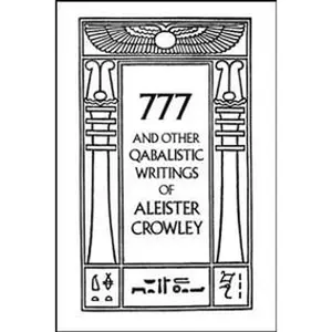 777 & Other Qabalistic Writings by Aleister Crowley