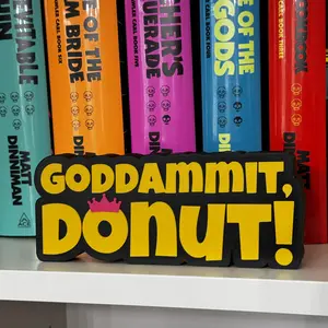 Goddammit Donut Sign – Dungeon Crawler Carl Inspired 3D Printed Bookshelf Decor | LitRPG Fan Gift
