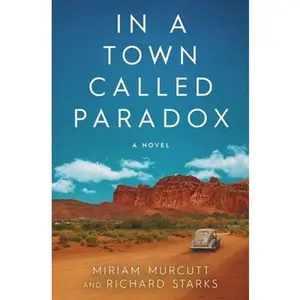 USED-In a Town Called Paradox by Murcutt, Miriam (Paperback)