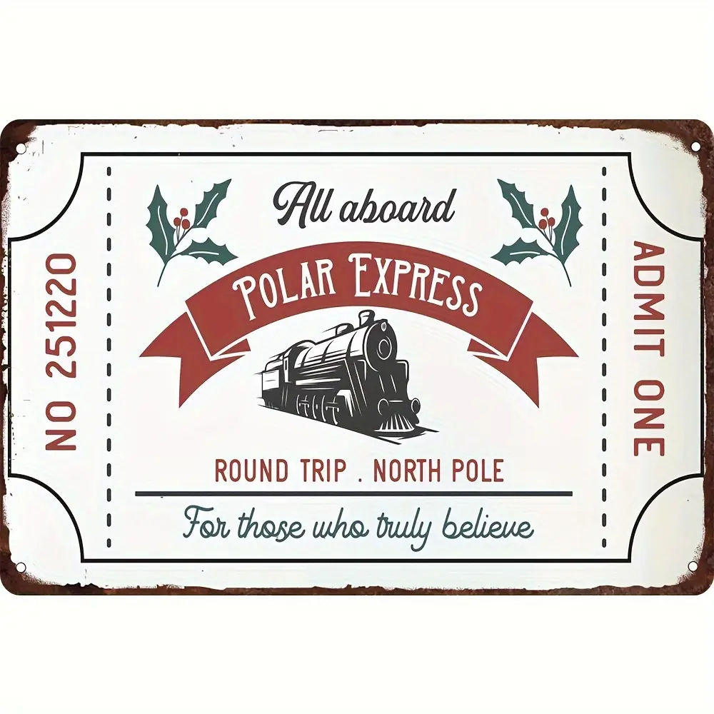 2D Flat, Vintage Polar Express Metal Sign - Christmas Wall Decor with All Aboard Polar Express Design - Heavy-Duty Iron Plaque (8x12 Inch) - Polar Express Train - Easy Hang Pre-Drilled Holes - No Electricity Needed - for Home, Cafe, Party -