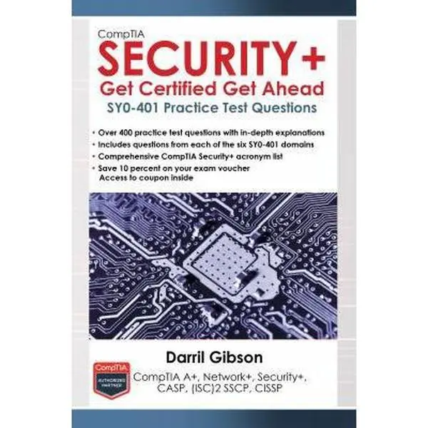 USED-Comptia Security+ Get Certified Get Ahead: Sy0-401 Practice Test Questions by Gibson, Darril (Paperback)