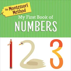 USED-The Montessori Method: My First Book of Numbers by The Montessori Method (Board book)