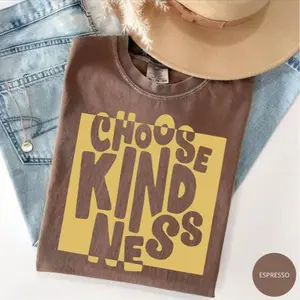 HappyShift - Comfort Colors Choose Kindness Statement Shirt, Spread Kindness Tee, Positive Vibes Kindness Shirt, Teacher Appreciation Gift, Cute Crewneck For Women