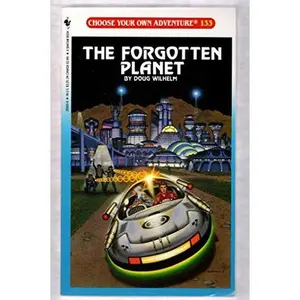 USED-The Forgotten Planet (Choose Your Own Adventure) by Doug Wilhelm (Paperback)