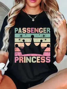 Women's Graphic T-Shirt with Funny "Passenger Princess" Slogan, Retro 100% Cotton Casual Everyday Top