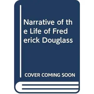 USED-Narrative of the Life of Frederick Douglass by Terry M. Weste (Paperback)