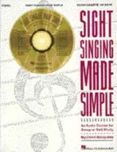 USED-Sight Singing Made Simple: An Audio Course for Group or Self Study by Bauguess, David (Paperback)