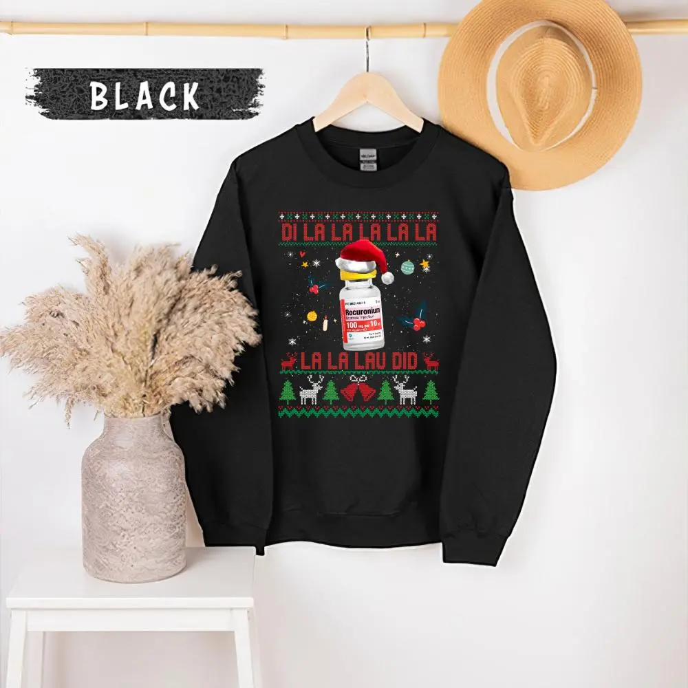 Di La la la la Lau Did Ugly Christmas Sweater, Funny Rn Pharmacist Tech Xmas Holidays, Pharmacist Nurse Ugly Christmas Sweater, Cute Er Icu Med surg Pharmacy Pharm Tech Sweater, Propofol RN Pharmacist Pharmacy Tech Sweater, Nursing Student Gift