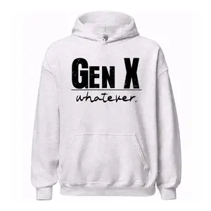 Made In USA, Gen X Hoodie, Funny Gen X Graphic Print Hoodies, Retro 80s 90s Generation X Sarcastic Humor Apparel,Cotton