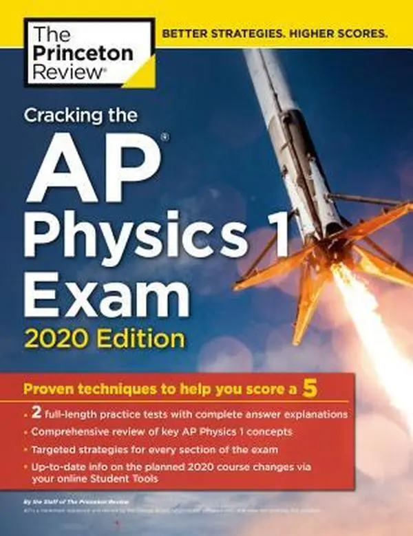 USED-Cracking the AP Physics 1 Exam, 2020 Edition: Practice Tests & Proven Techniques to Help You Score a 5 by The Princeton Review (Paperback)