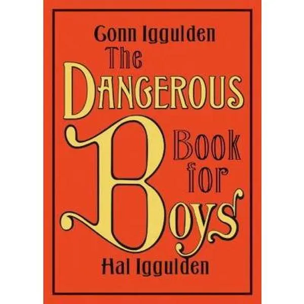 USED Book - The Dangerous Book for Boys by Iggulden, Conn (Hardcover) - english