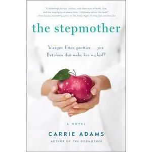 USED-The Stepmother: A Novel by Carrie Adams (Hardcover)