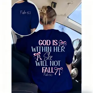 100% Cotton T-Shirt - Dual-Sided Inspirational Design "GOD IS WITHIN HER SHE WILL NOT FALL" & Psalm 46:5