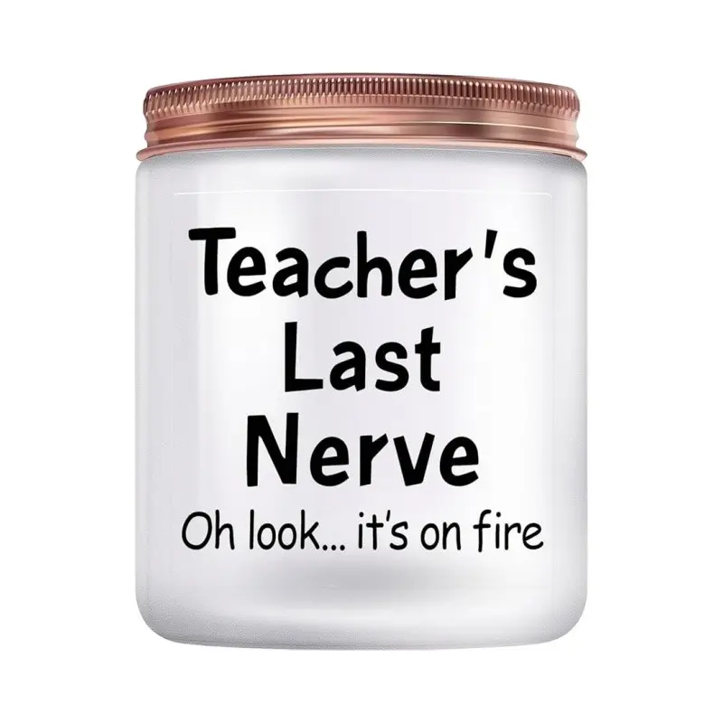 Teacher Appreciation Gifts, Teacher Christmas Birthday Retirement Thanksgiving Teachers' Day Gifts, Unique Birthday Gifts, Ideal For Gifting - Teacher’s Last Nerve Scented Candle