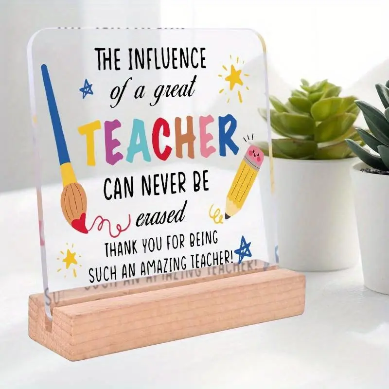 Teacher Appreciation Gift, Clear Acrylic Sign with Wooden Stand, Back to School Gift for Teacher, Desk Sign Keepsake, Decor, Acrylic Desktop Sign