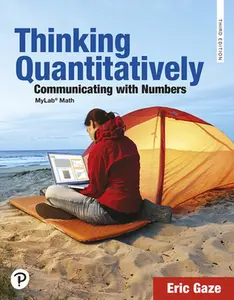 USED-Thinking Quantitatively: Communicating with Numbers by Gaze, Eric (Misc.)