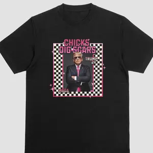Rad & Cove Unisex Chicks Dig Scars T-shirt on black, Trump MAGA shirt Shortsleeve